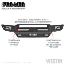 Load image into Gallery viewer, Westin 16-19 Chevy/GMC Silverado/Sierra 1500 Pro-Mod Front Bumper