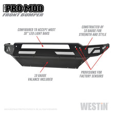 Load image into Gallery viewer, Westin 13-18 Dodge Ram 1500 / 2019 Ram 1500 Classic Pro-Mod Front Bumper
