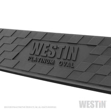 Load image into Gallery viewer, Westin 2019 Chevrolet Silverado/Sierra 1500 Crew Cab Platinum 4 Oval Nerf Step Bars - Black
