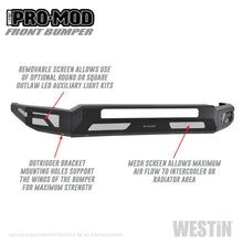 Load image into Gallery viewer, Westin 2011-2016 Ford F-250/350/450/550 Super Duty Pro-Mod Front Bumper
