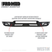 Load image into Gallery viewer, Westin 14-21 Toyota Tundra Pro-Mod Front Bumper - Tex. Blk
