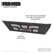 Load image into Gallery viewer, Westin 10-19 Dodge Ram 2500/3500 (Old Body Style) Pro-Mod Skid Plate
