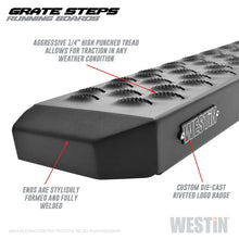 Load image into Gallery viewer, Westin Grate Steps Running Boards 68 in - Textured Black
