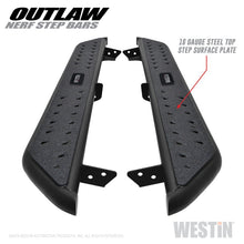 Load image into Gallery viewer, Westin 05-19 Toyota Tacoma Double Cab Outlaw Nerf Step Bars
