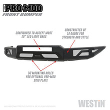 Load image into Gallery viewer, Westin 15-20 Chevrolet Colorado Pro-Mod Front Bumper
